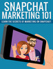 Thumbnail 101 Secreats of Snapchat Marketing 